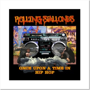 Rolling Stallones - Once Upon a Time in Hip-Hop Posters and Art